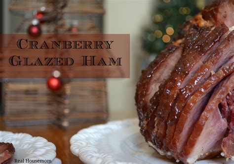 Cranberry Glazed Ham Ham Glaze Recipes Christmas Ham