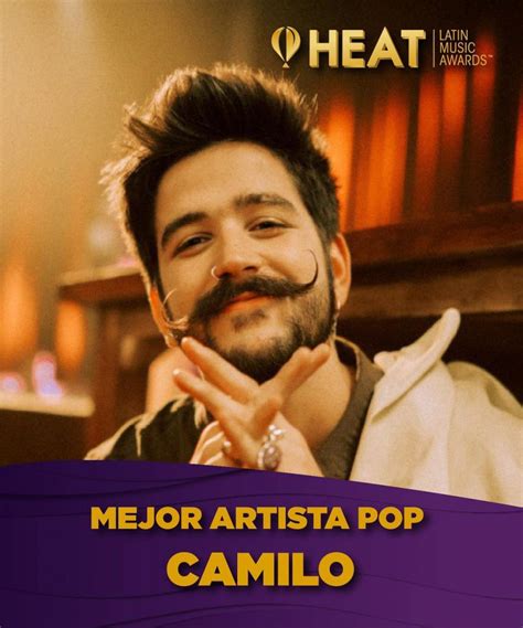 Camilo Gana Categoría Mejor Artista Pop En Los Premios Heat Rc Noticias