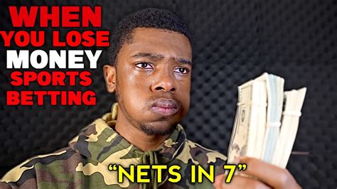 When You Lose All Your Money Sports Betting Youtube