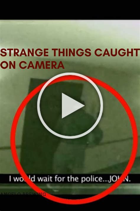 5 Scary Things Caught On Camera Artofit