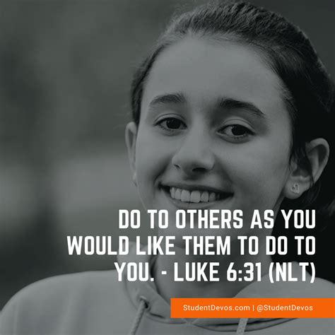 Daily Bible Verse And Devotion Luke 631 Student Devos Youth And