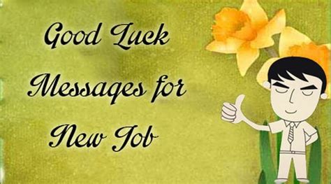 Good Luck Messages For New Job Good Luck Wishes For New Job