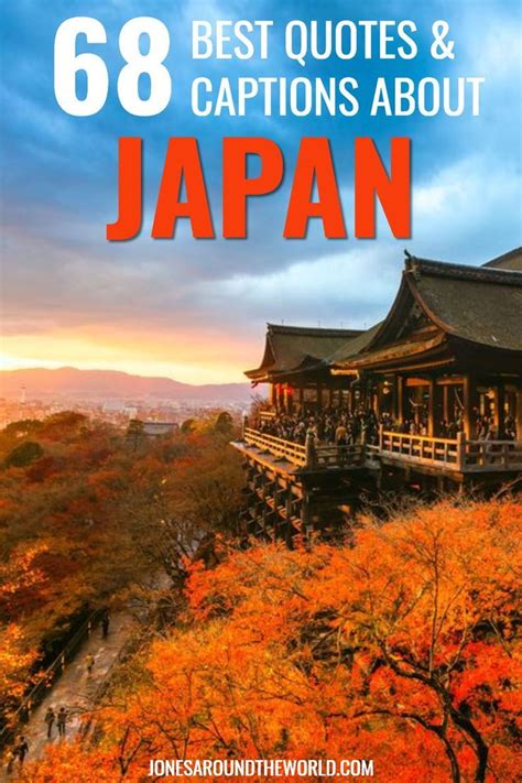 The 68 BEST Quotes About Japan | Unique & Fun Japan Quotes | Learn