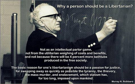 The Whited Sepulchre Best Rothbard Quote Ever