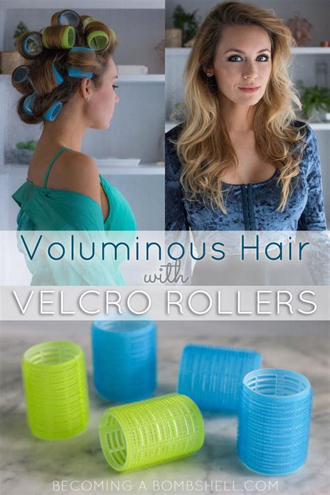 How To Use Velcro Rollers For Voluminous Hair Becoming A Bombshell