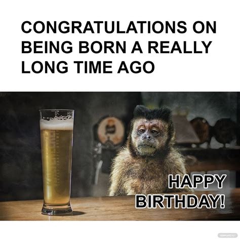 Happy Birthday Beer Meme In   Png Illustrator Psd Download