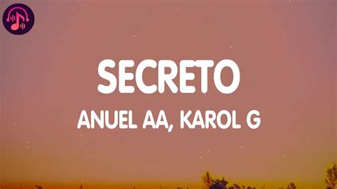 Anuel Aa Karol G Secreto Letra Lyrics Youtube