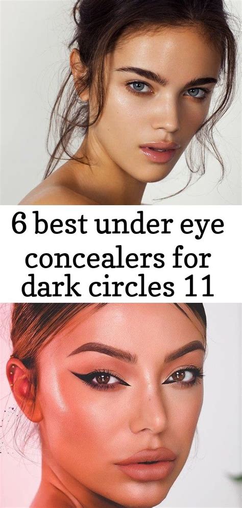 6 Best Under Eye Concealers For Dark Circles 11 Best Under Eye
