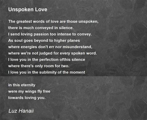 Unspoken Love Unspoken Love Poem By Luz Hanaii