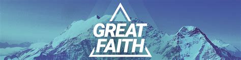 Great Faith Built Up Or Build Ups Every Nation Christian Church
