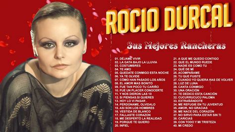 Rocio Durcal Sus M S Hermosas Canciones Exitos Inolvidables