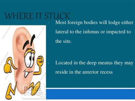Management Of Foreign Body In Ear