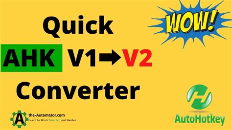 🔥Effortlessly convert v1 code to v2 with this great AHK Script - YouTube