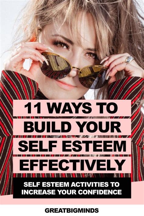 11 Ways To Build Self Esteem And Increase Your Confidence Its