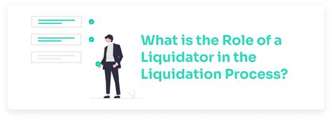 What Is The Role Of A Liquidator In The Liquidation Process Business