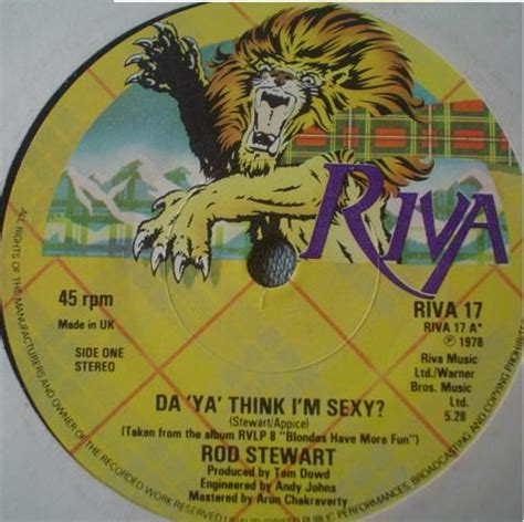 Rod Stewart Da Ya Think I M Sexy Solid Centre Vinyl Discogs