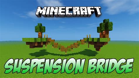 Minecraft Suspension Bridge Tutorial Youtube