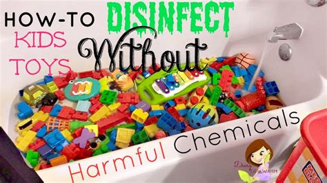 How To Sanitize Kids Toys Without Dangerous Chemicals Cleaning Baby