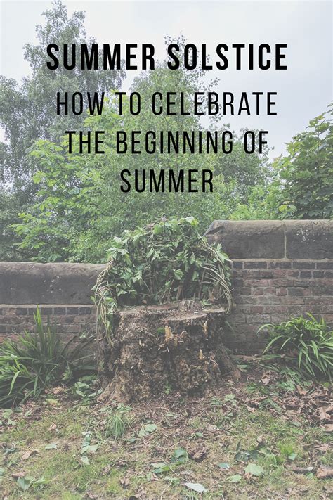 Midsummer Dream 5 Ways To Celebrate Summer Solstice Summer Solstice