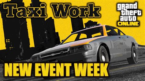 Gta Online New Taxi Work Fast Travel Feature Money Bonuses And More