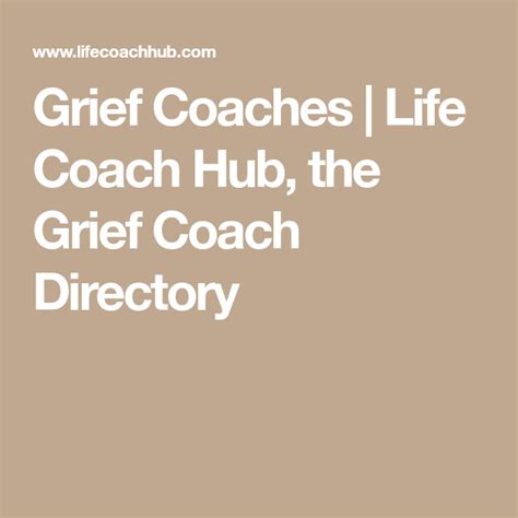 Grief Coaches Life Coach Hub The Grief Coach Directory Grief Life