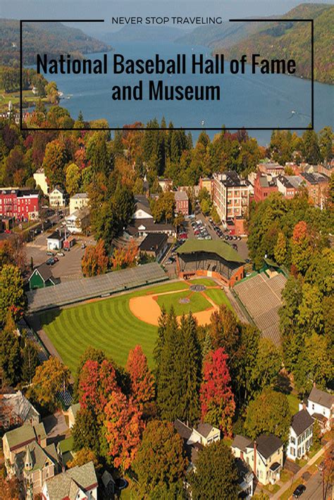 Cooperstown Ny And The National Baseball Hall Of Fame And Museum Artofit