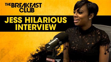Jess Hilarious Talks Comedy Come Up Relationships Role In Rel More YouTube