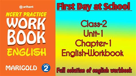 First Day At School Class 2 Unit‐1 Chapter‐1english‐workbook