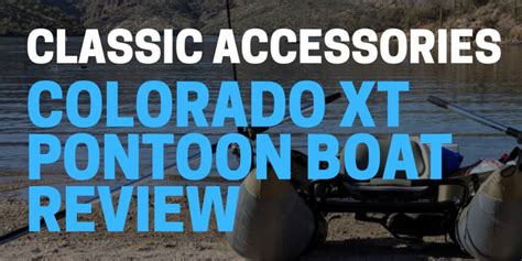 Colorado Xt Pontoon Boat Review For 2021 Best Inflatable Pontoon