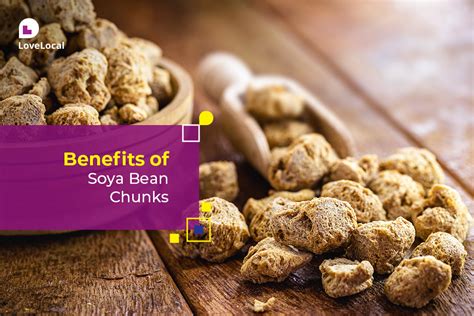 Benefits Of Soya Bean Chunks Lovelocal