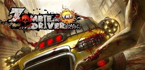 Mejores juegos de play store. Arriva Zombie Driver THD, il nuovo gioco per dispositivi ...