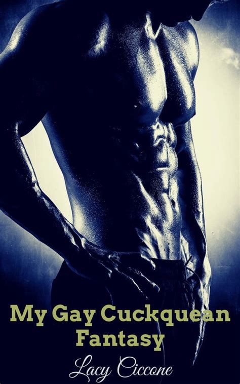MMF Gay Cuckquean My Gay Cuckquean Fantasy Ebook Lacy Ciccone Bol Com