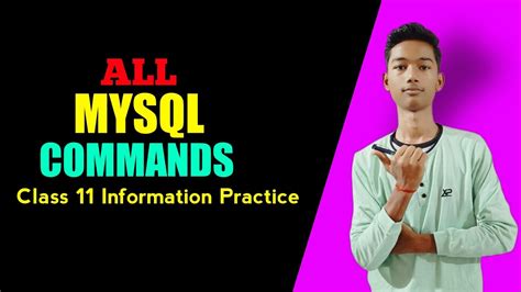 Mysql Commands Class 11 Information Practices Ip Youtube