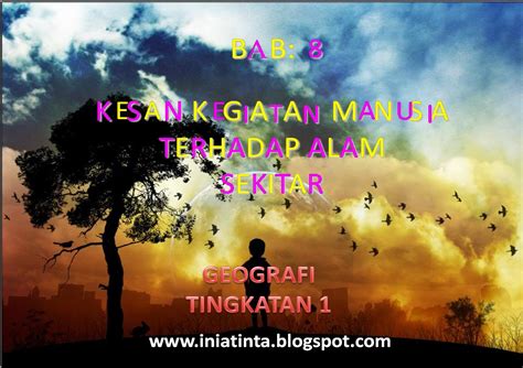 Kesan jerebu terhadap alam sekitar manusia. Tinta-tinta Ilmu: Kesan Kegiatan Manusia Terhadap Alam Sekitar