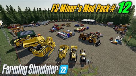 FS Miner S Mod Pack January 2023 FS22 Mod Mod For Farming Simulator