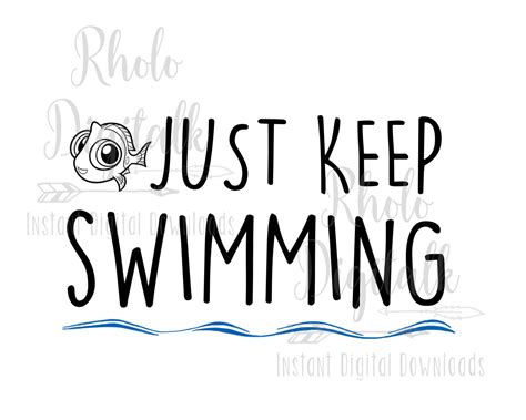 Just Keep Swimming Svg Instant Digital Download Svgpng Etsy