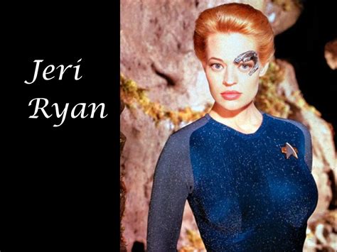Jeri Ryan Star Trek Women Wallpaper Fanpop