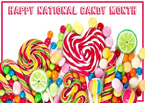 Happy National Candy Month Everyone As You Can Imagine June Is One Of