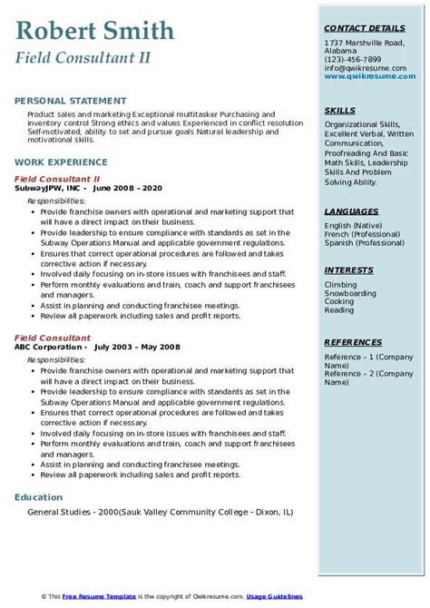 Start by looking at each engagement from a different perspective. Field Consultant Resume Samples | QwikResume