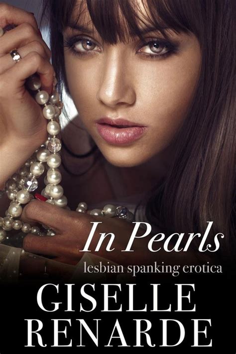 In Pearls Lesbian Spanking Erotica Ebook Giselle Renarde 9780463483855 Boeken