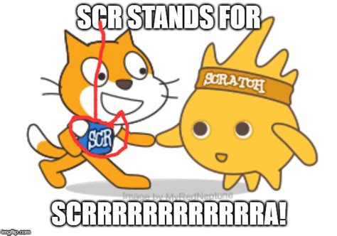 Scratch Memes And S Imgflip