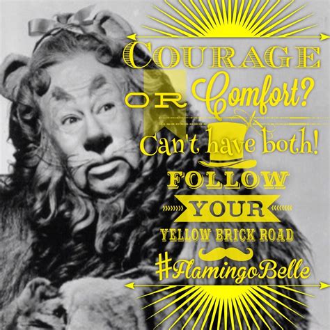 44 Courageous Quotes From The Cowardly Lion