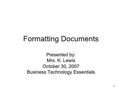 Formatting Documents Presentation 2