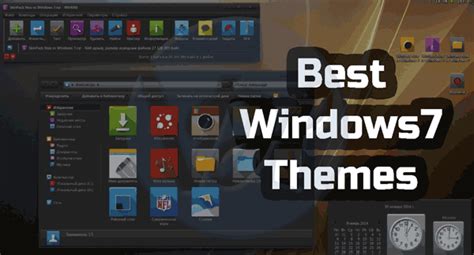 5 Best Windows 7 Themes Of 2023 4th Is Cool