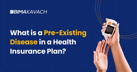 What Is A Pre Existing Disease In A Health Insurance Plan