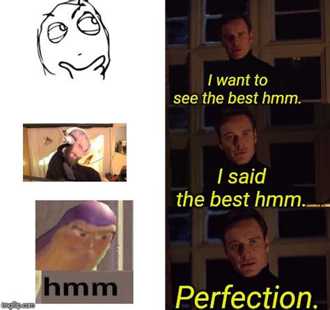 Perfection Imgflip