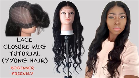 Detailed How To Make A Lace Closure Wig Tutorial Beginner Friendly