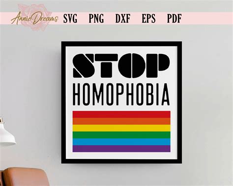 Stop Homophobia Svg Lgbt Gay Pride Svg Rainbow Pride Svg Lgbtq Flag