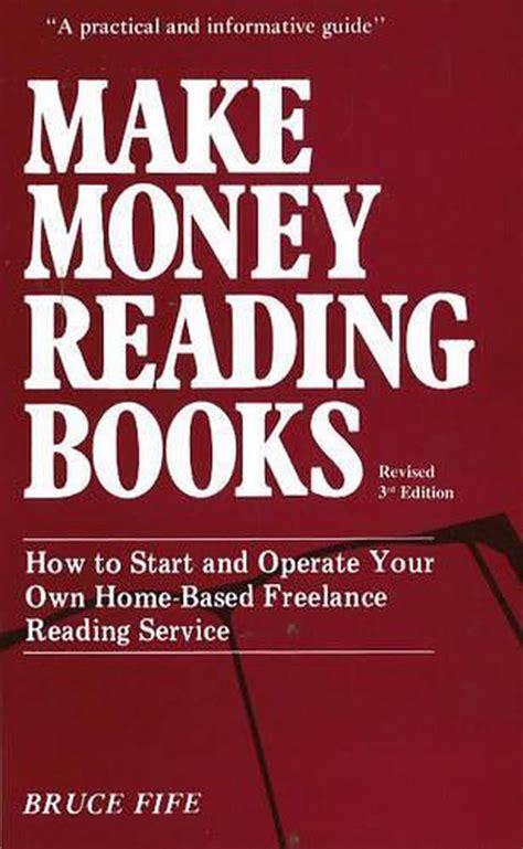 Make Money Reading Books 3rd Edition How To Start And Operate Your