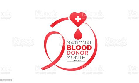 National Blood Donor Month Is Observed Every Year In January Vector